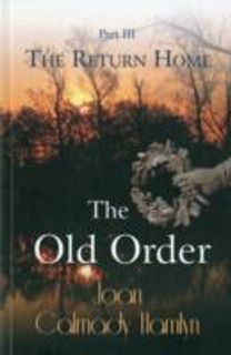 The Old Order