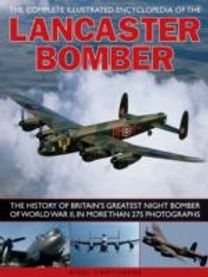 Compl Illust Enc of Lancaster Bomber