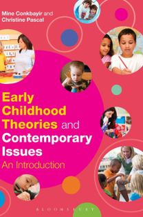 Early Childhood Theories and Contemporary Issues