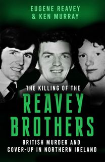Killing of The Reavey Brothers
