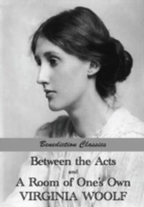 Between the Acts and a Room of One's Own