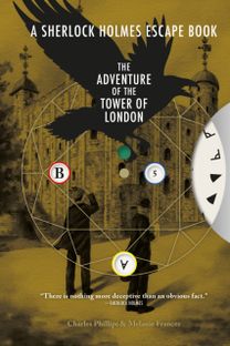 Sherlock Holmes Escape Book: The Adventure of the Tower of London