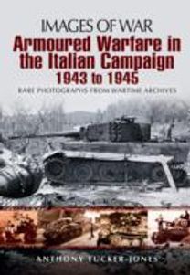 Armoured Warfare in Italian Campaign 1943-1945