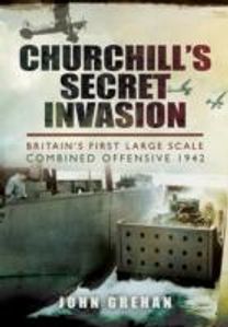 Churchill's Secret Invasion Churchill's Secret Invasion