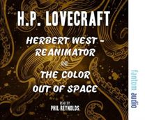 Herbert West - Reanimator & the Colour Out of Space