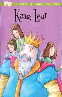 King Lear: a Shakespeare Children's Story (US Edition)