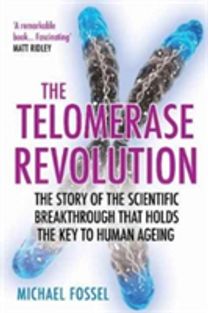 Telomerase Revolution Telomerase Revolution