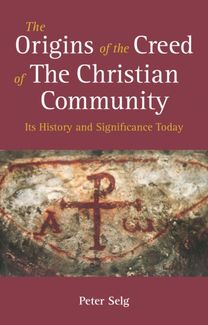 Origins of the Creed of the Christian Community
