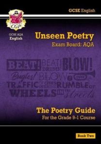 Gcse English Aqa Unseen Poetry Guide - Book 2 Includes Online Edition Gcse English Aqa Unseen Poetry Guide - Book 2 Includes Online Edition