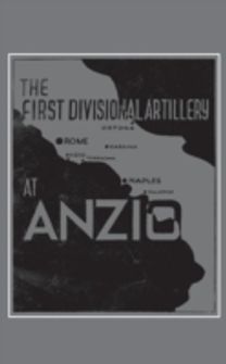 First Divisional Artillery, Anzio 1944 First Divisional Artillery, Anzio 1944