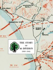 Story of 46 Division 1939 - 1945 Story of 46 Division 1939 - 1945