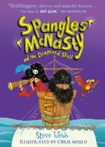Spangles Mcnasty and the Diamond Skull