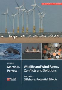 Wildlife and Wind Farms - Conflicts and Solutions Wildlife and Wind Farms - Conflicts and Solutions