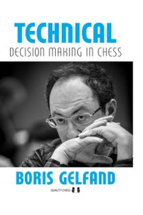 Technical Decision Making In Chess