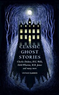 Classic Ghost Stories