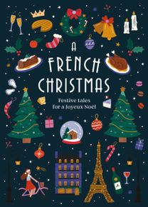 A French Christmas A French Christmas