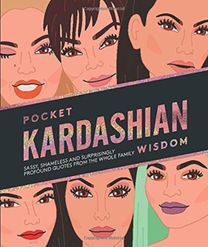 Pocket Kardashian Wisdom Pocket Kardashian Wisdom