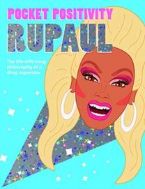 Pocket Positivity: Rupaul