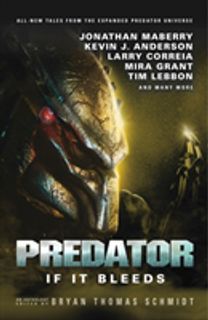 Predator: if it Bleeds