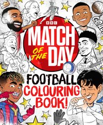 Match of the Day Football Colouring Book