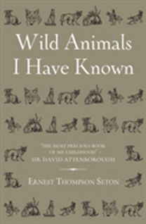 Wild Animals I have Known