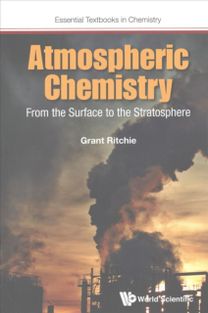 Atmospheric Chemistry: from the Surface to the Stratosphere Atmospheric Chemistry: from the Surface to the Stratosphere