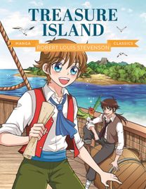 Manga Classics: Treasure Island Manga Classics: Treasure Island