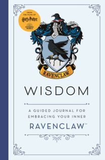 Harry Potter Ravenclaw Guided Journal : Wisdom Harry Potter Ravenclaw Guided Journal : Wisdom