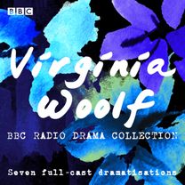 Virginia Woolf Bbc Radio Drama Collection
