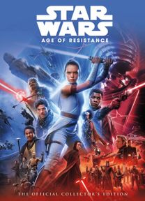 Star Wars: the Age of Resistance the Official Collector's Edition