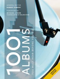1001 Albums You Must Hear Before You Die