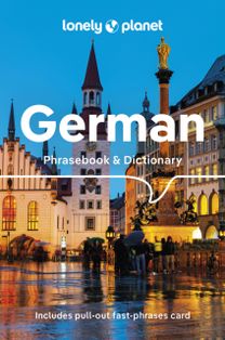 Lonely Planet German Phrasebook & Dictionary Lonely Planet German Phrasebook & Dictionary