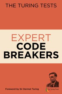 Turing Tests: Expert Code Breakers