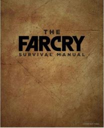 Official Far Cry Survival Manual