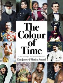 The Colour of Time: a New History of the World, 1850-1960