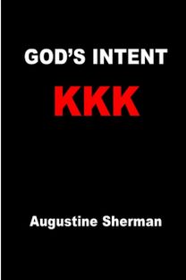 God's Intent Kkk