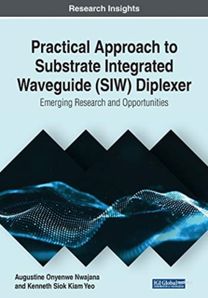 Practical Approach to Substrate Integrated Waveguide (Siw) Diplexer