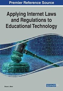 Applying Internet Laws and Regulations to Educational Technology