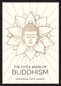 Little Book of Buddhism