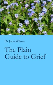 The Plain Guide Grief
