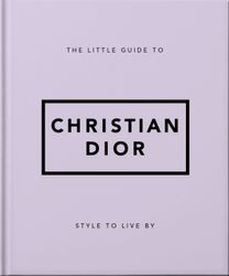 Little Guide to Christian Dior