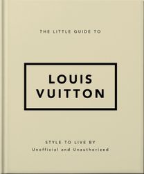 Little Guide to Louis Vuitton