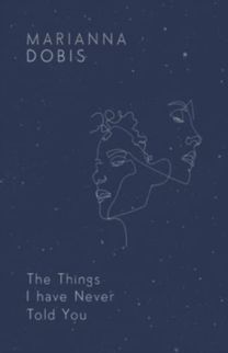 Things I have Never Told You