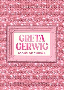 Icons of Cinema: Greta Gerwig