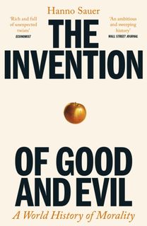 Invention of Good and Evil