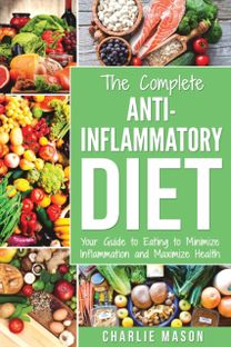 Anti Inflammatory Diet Anti Inflammatory Diet