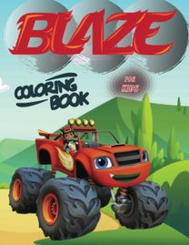 Blaze Coloring Book for Kids