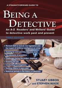 Straightforward Guide to Being a Detective: Third Edition - 2025