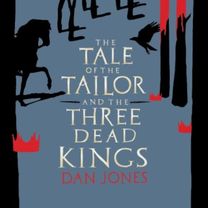 Tale of the Tailor and the Three Dead Kings