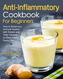 Anti-Inflammatory Cookbook for Beginners